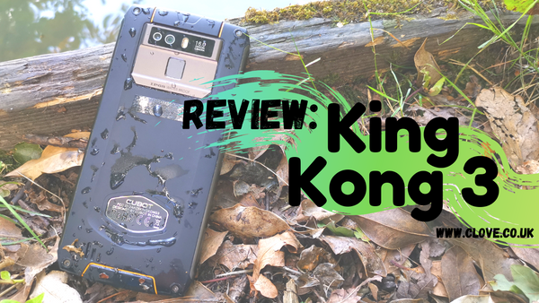 Cubot King Kong 3 Review: The Most Indestructible £250 You’ll Spend ...